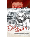 My Dearest Dido: The Holodomor Story