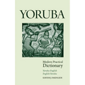 Yoruba-English/English-Yoruba Modern Practical Dictionary