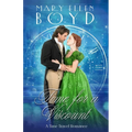 Time for a Viscount: A Time Travel Romance