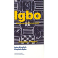 Igbo-English/English-Igbo Dictionary & Phrasebook
