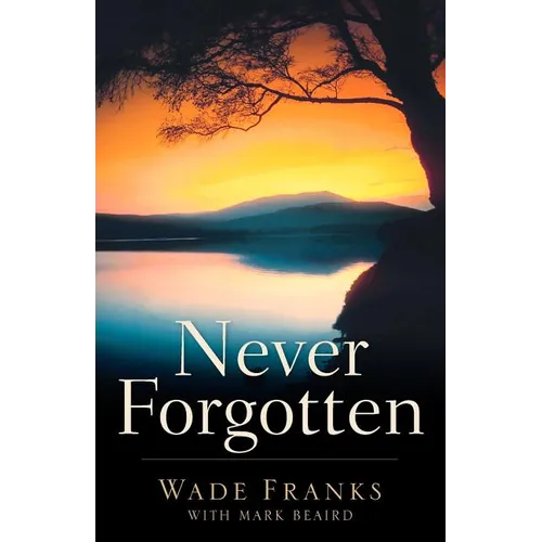 Never Forgotten