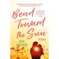 Bend Toward the Sun