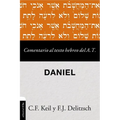 Las Comentario al texto hebreo del Antiguo Testamento - Daniel Softcover Commen