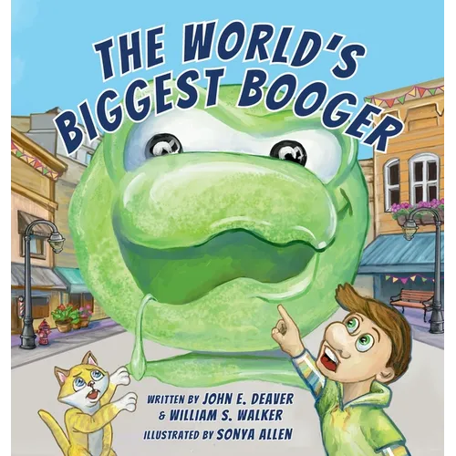 The World's Biggest Booger