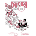 Girls Have a Blog: The Signature Edition