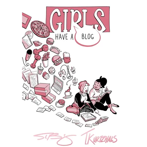 Girls Have a Blog: The Signature Edition