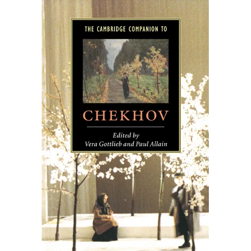 The Cambridge Companion to Chekhov