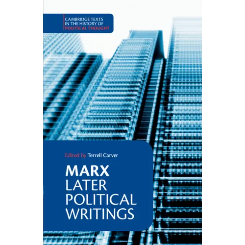 Marx: Later Political Writings