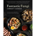 Fantastic Fungi Community Cookbook