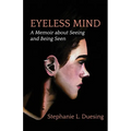 Eyeless Mind