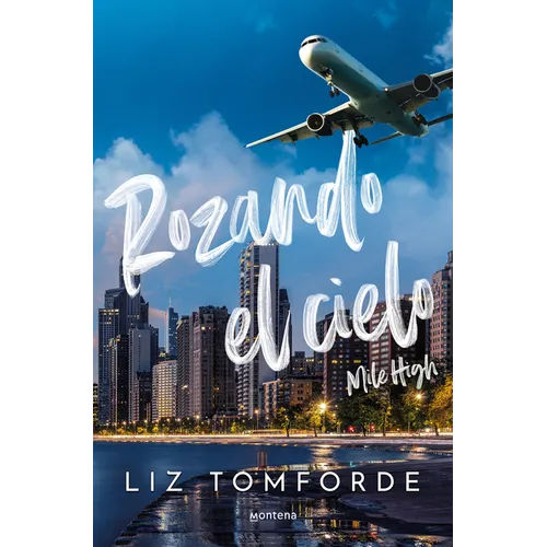 Rozando El Cielo / Mile High