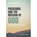 Preaching and the Mission of God