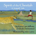 Spirit of the Cheetah: A Somali Tale