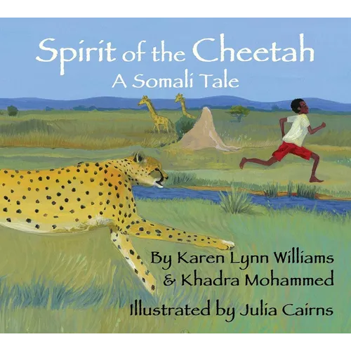 Spirit of the Cheetah: A Somali Tale