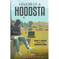 Memoir of a Hoodsta