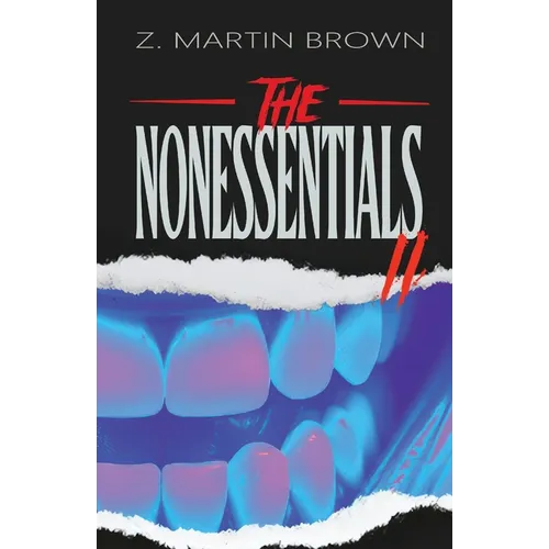 The Nonessentials II