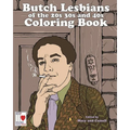 The Butch Lesbians of the '20s, '30s, and '40s Coloring Book