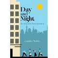 Day and Night: The 21st Century Work Environment