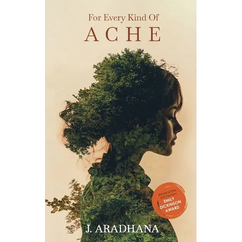 For Every Kind Of Ache