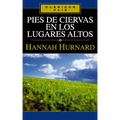 Pies de Ciervas En Lugares Altos