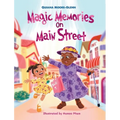 Magic Memories on Main St