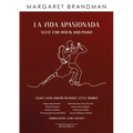 La Vida Apasionada Suite for Violin and Piano