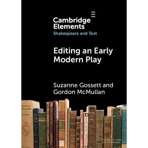 Editing an Early Modern Play