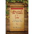 The Tremble of Love: A Novel of the Baal Shem Tov