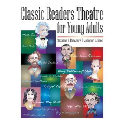 Classic Readers Theatre for Young Adults