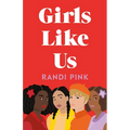 Girls Like Us
