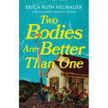 Two Bodies Are Better Than One