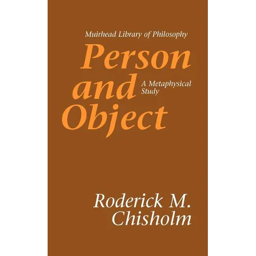 Person and Object: A Metaphysical Study