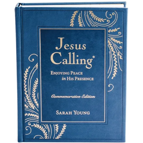 Jesus Calling, Commemorative Edition: Enjoying Peace in His Presence (a 365-Day Devotional, Includes 12 Bonus Devotions and 12 Letters from the Author