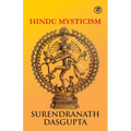 Hindu Mysticism [Paperback] Dasgupta, S. N.