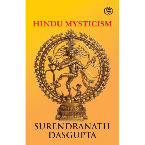Hindu Mysticism [Paperback] Dasgupta, S. N.