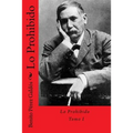 Lo prohibido (Spanish Edition)