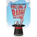 Pulling a Rabbit Out of a Hat: The Making of Roger Rabbit
