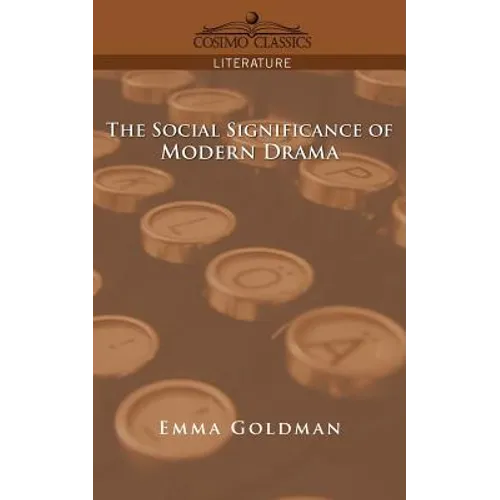 The Social Significance of Modern Drama