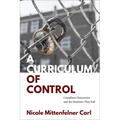 A Curriculum of Control: Compliant Classrooms and the Students They Fail