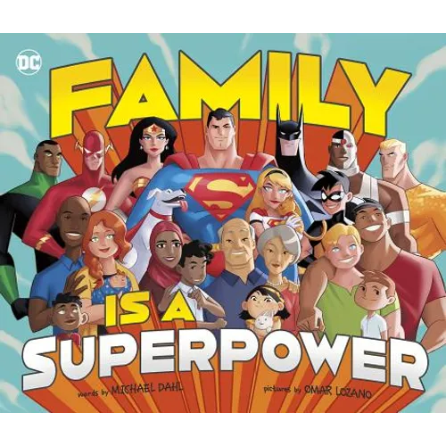 Family Is a Superpower