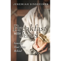 Breakfast With Jesus: Leaving Your Nets Behind