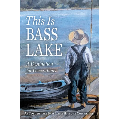 This Is Bass Lake