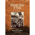 Perilous Trails of Texas