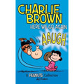 Charlie Brown: Here We Go Again: A PEANUTS Collection