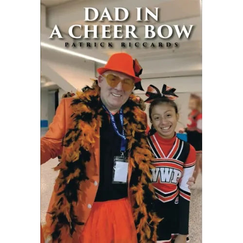 Dad in a Cheer Bow
