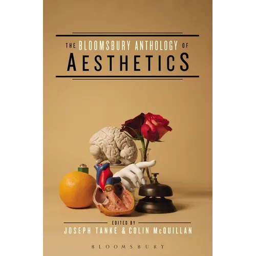 The Bloomsbury Anthology of Aesthetics