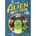 The Alien Next Door 8: A New Planet