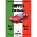Ferrari 308 Series Buyer's Guide & Owner's Guide