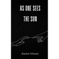 As one sees the sun