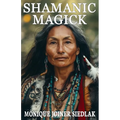 Shamanic Magick